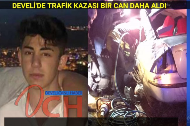 TRAFİK KAZASI 1 GENCİ HAYATTAN KOPARDI