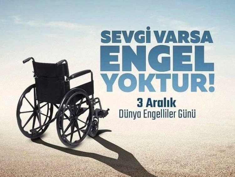 İLÇE MÜFTÜSÜNDEN DÜNYA ENGELLİLER GÜNÜ MESAJI